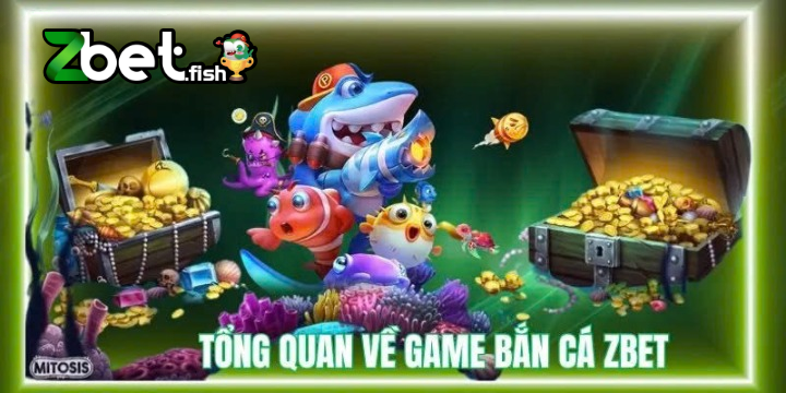 Bắn Cá Zbet 1 Bắn Cá tại Zbet không chỉ giải trí mà còn mang đến trải nghiệm hấp dẫn, đầy thử thách