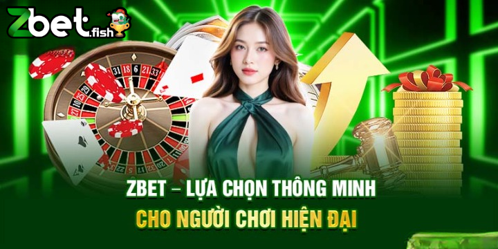 TRANG CHỦ 2 Zbet – Thương Hiệu Cá Cược Hàng Đầu Từ 2010 Đến Nay